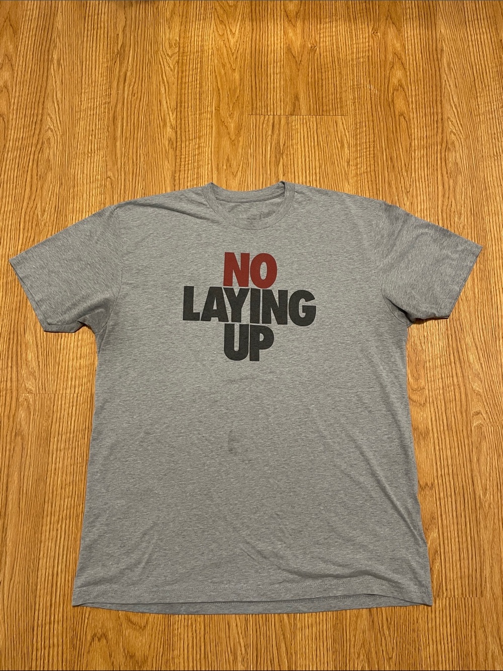 No Laying Up S/S Tee Shirt.